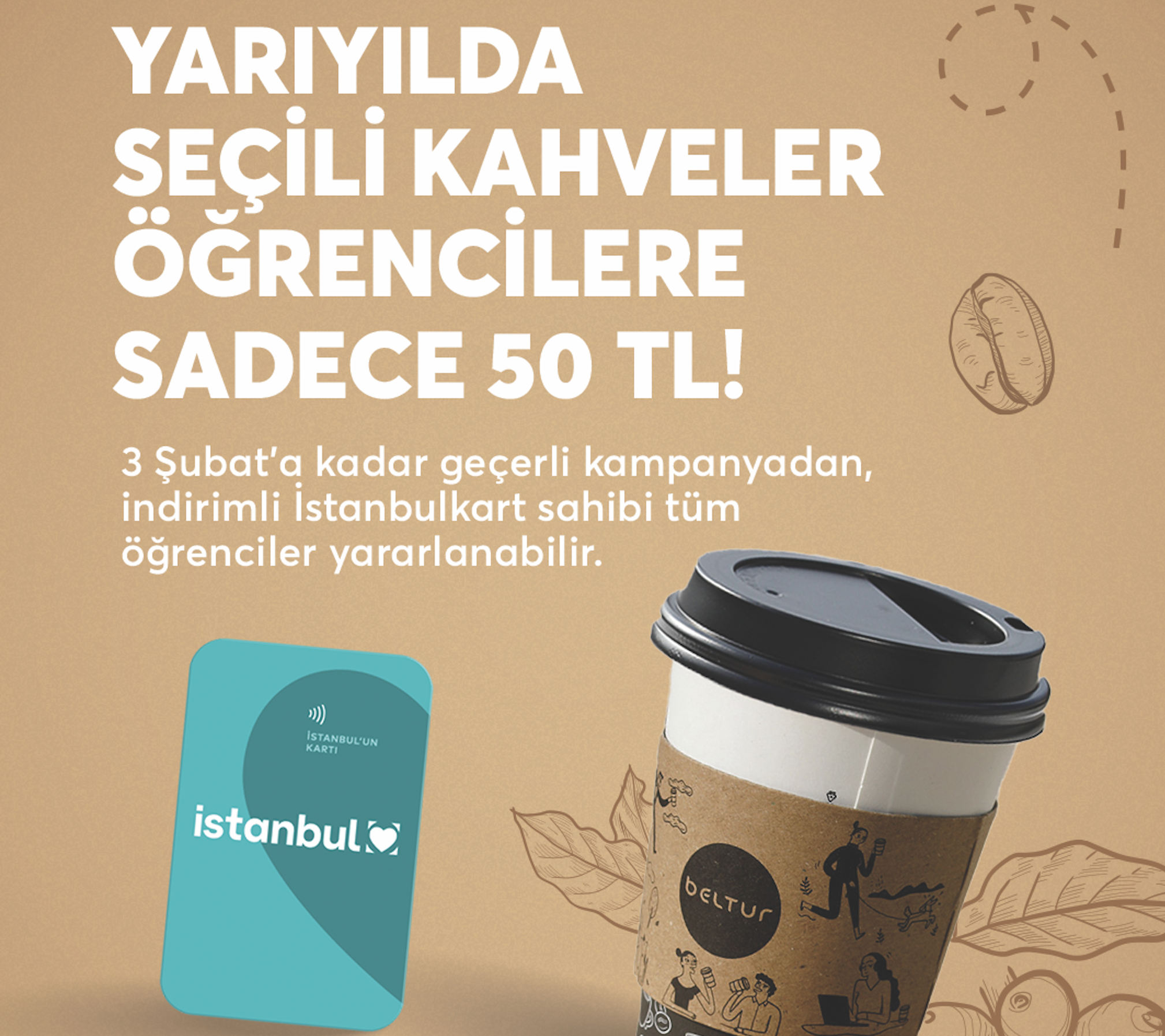 Öğrencilere Kahve 50 TL!