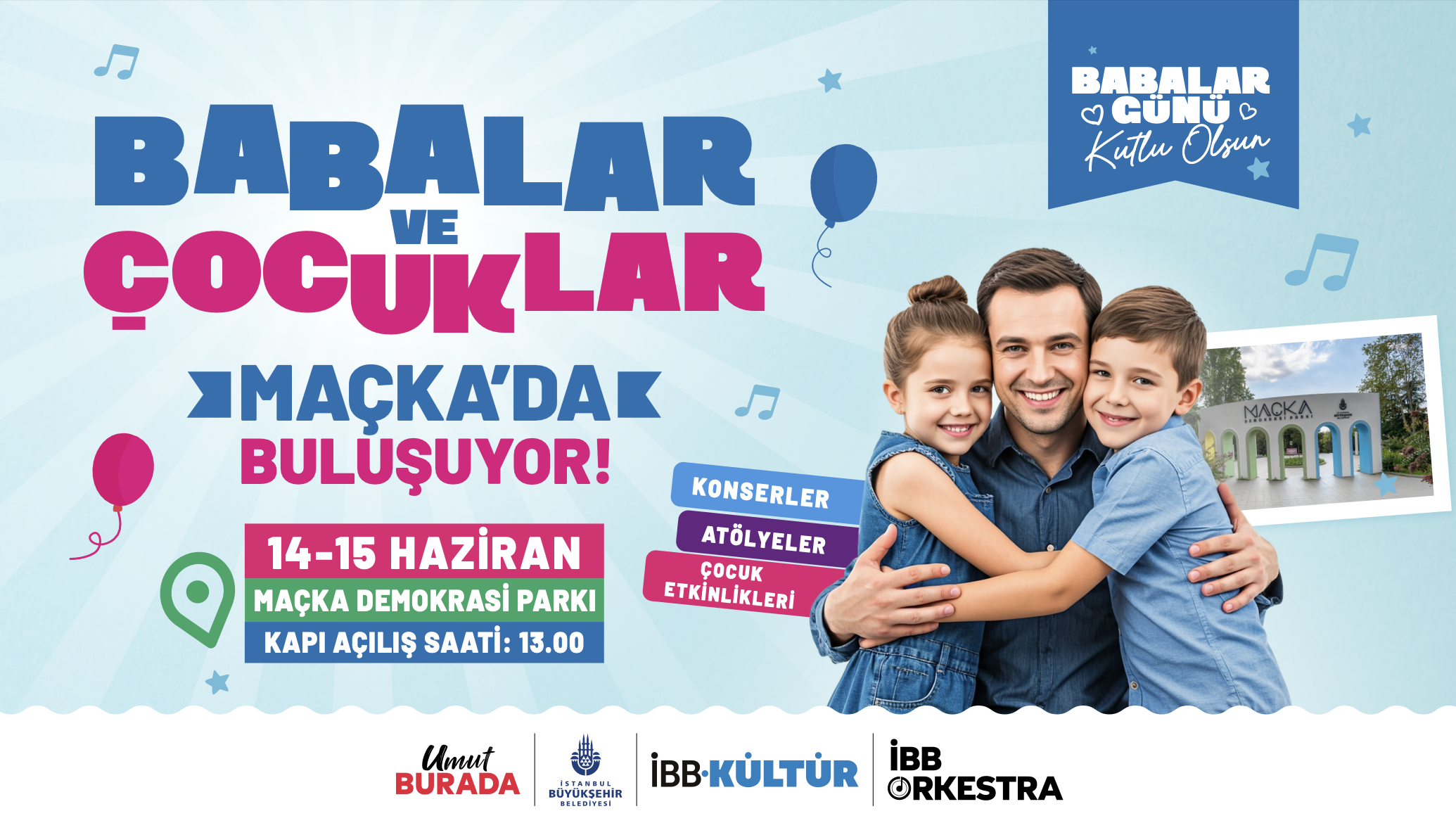 Babalar ve Çocuklar Maçka'da Buluşuyor