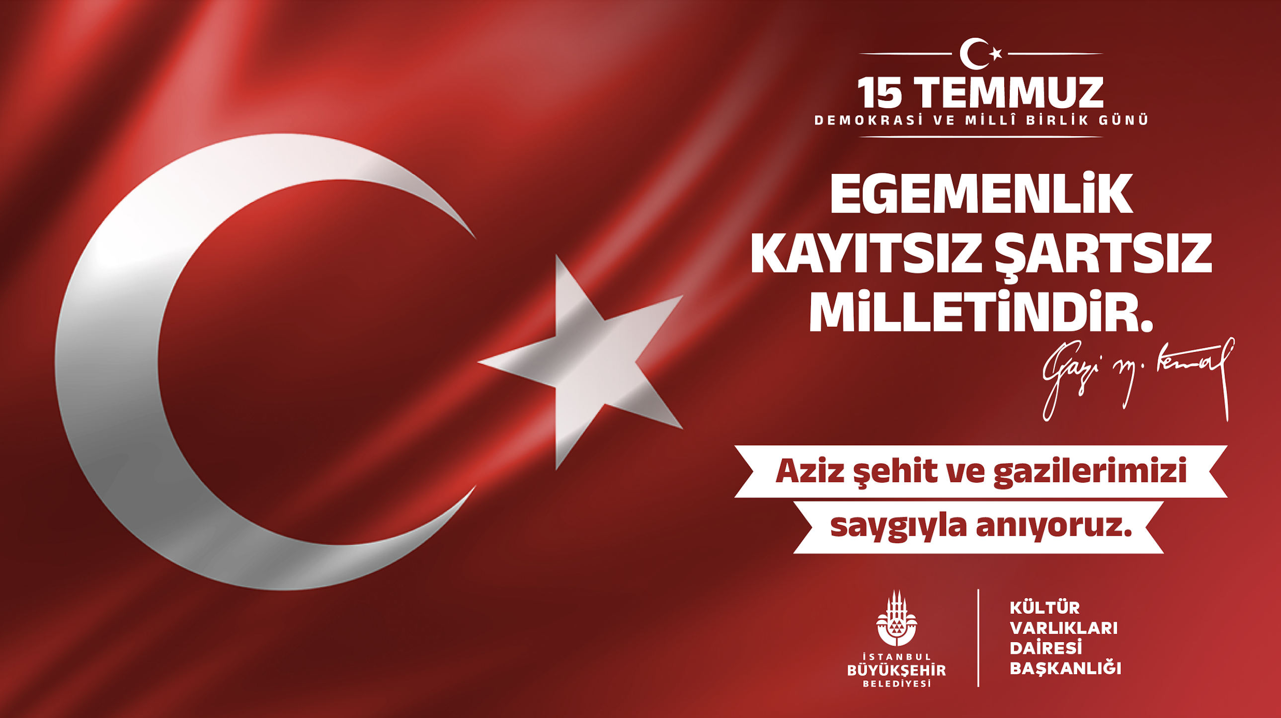 15 Temmuz Demokrasi ve Milli Birlik Günü