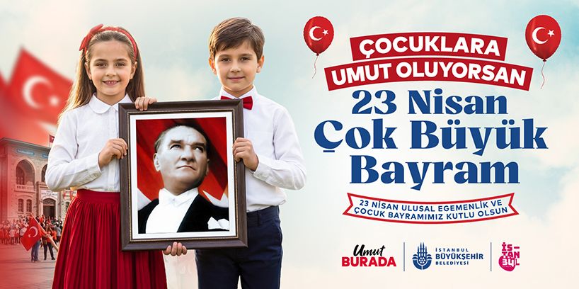 23 Nisan Kutlu Olsun...
