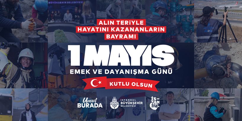 1 Mayıs Kutlu Olsun!