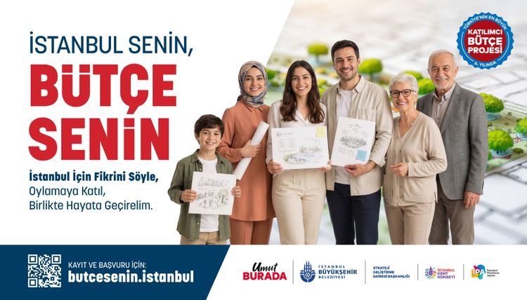 "İstanbul Senin, Bütçe Senin" Başvuruları Başladı