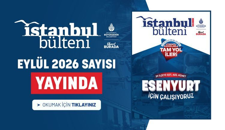 İstanbul Bülteni Eylül Sayısı Çıktı