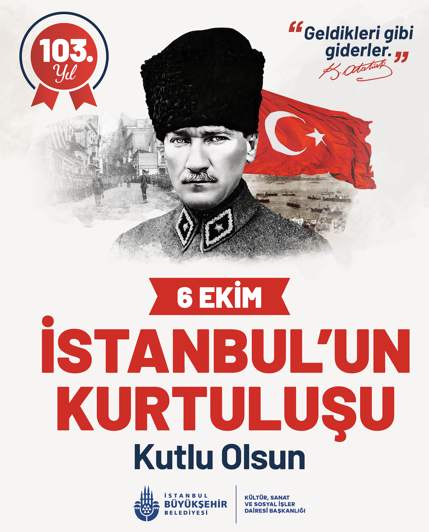 İstanbul'un Kurtuluş Yıl Dönümü Kutlu Olsun